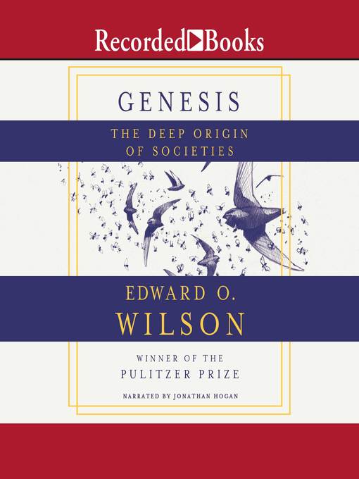 Title details for Genesis by Edward O. Wilson - Available